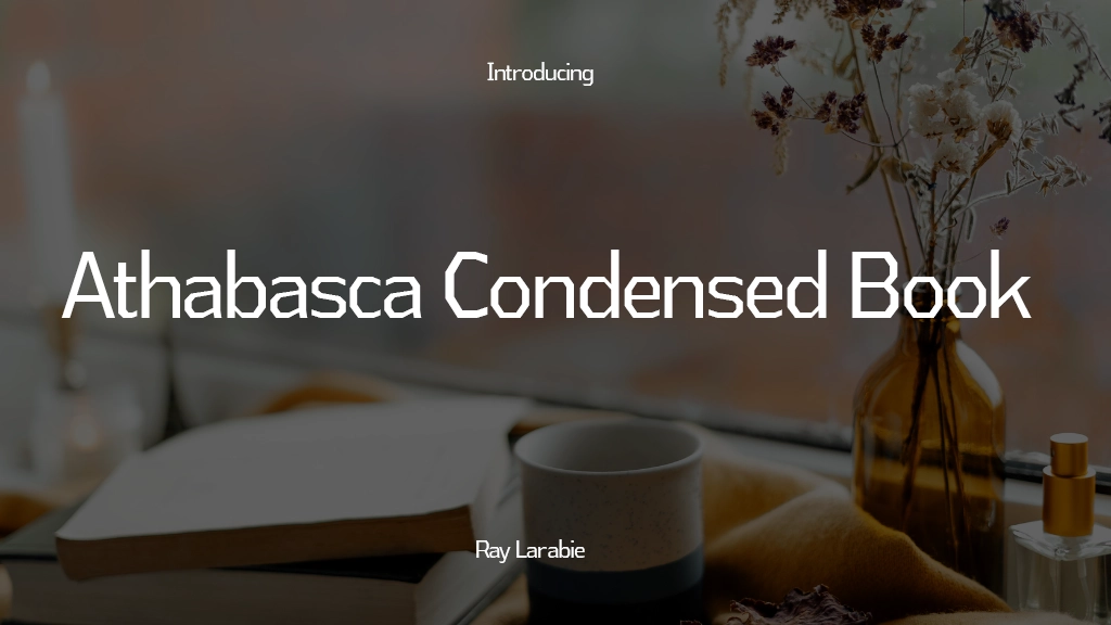 Athabasca Condensed Book Font Sample Images  1