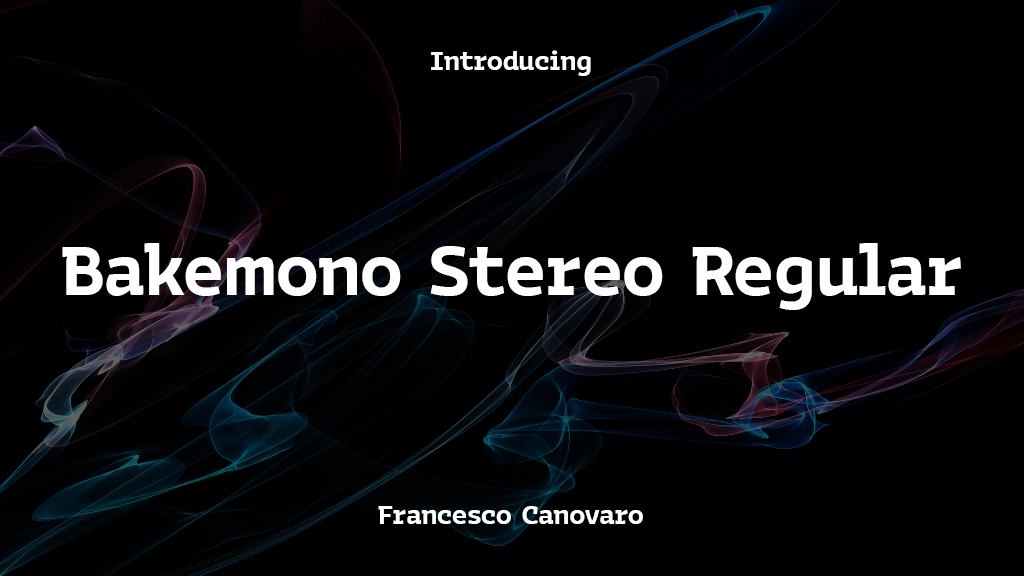 Bakemono Stereo Trial Regular Font Sample Images  1