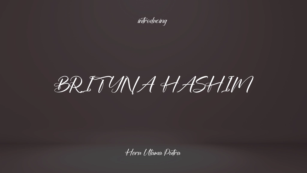 BRITYNA HASHIM Font Sample Images  1