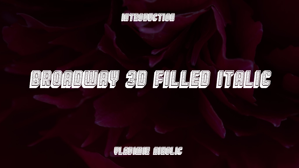 Broadway 3D Filled Italic Font Sample Images  1