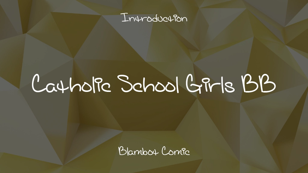 Catholic School Girls BB Font Sample Images  1