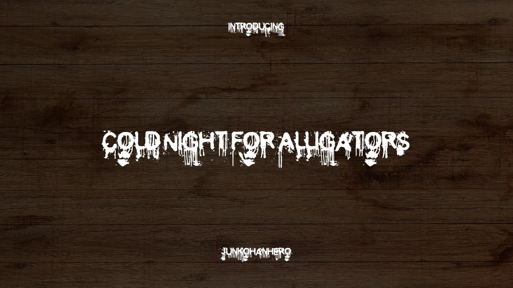 Cold Night for Alligators Images d’exemples de polices  1