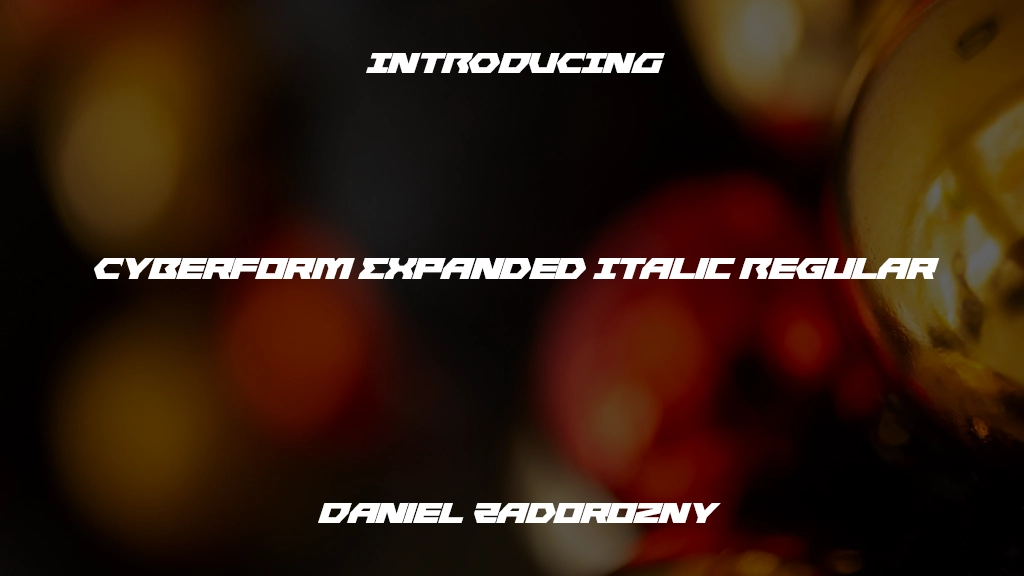 Cyberform Expanded Italic Regular Font Sample Images  1