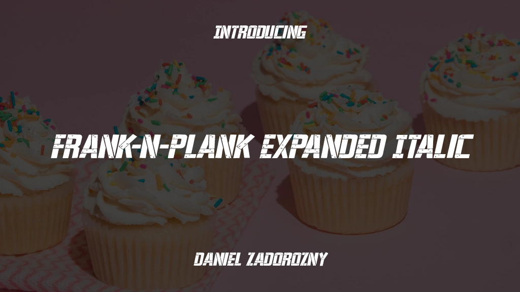 Frank-n-Plank Expanded Italic Expanded Italic Font Sample Images  1