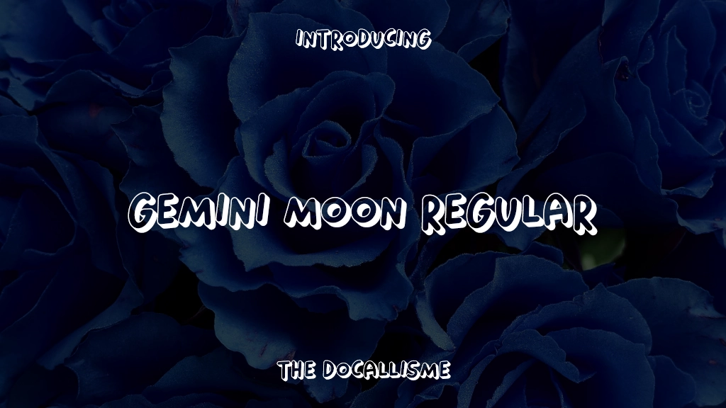 Gemini Moon Regular Font Sample Images  2