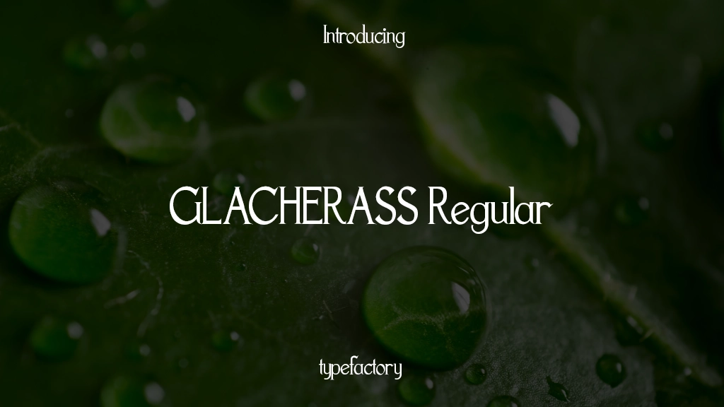 GLACHERASS Free Trial Regular Font Sample Images  1
