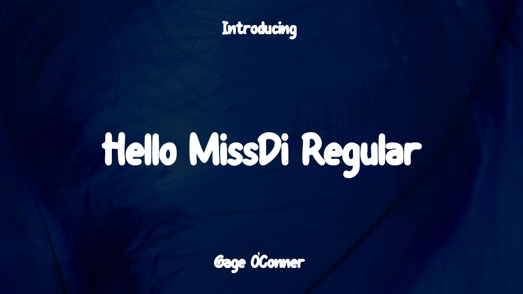 Hello MissDi Regular trial Font Sample Images  1