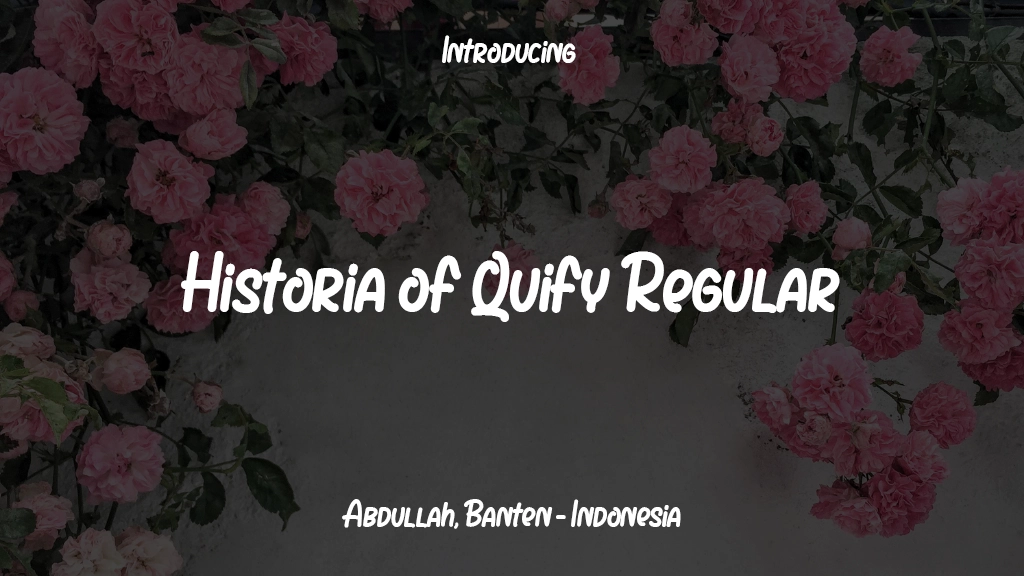 Historia of Quify Regular Font Sample Images  1