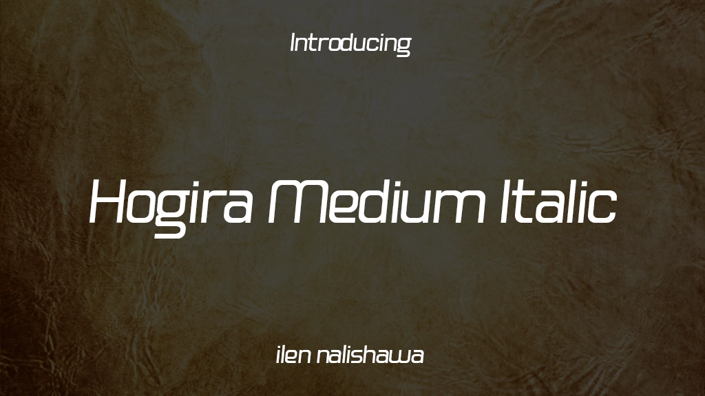 Hogira Medium Italic Imagens de amostra de fonte  1