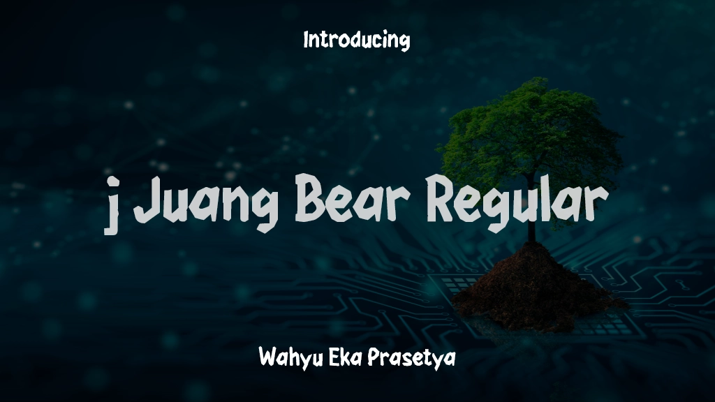 j Juang Bear Regular Font Sample Images  1