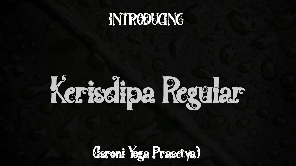 Kerisdipa Regular Beispielbilder für Schriftarten  1