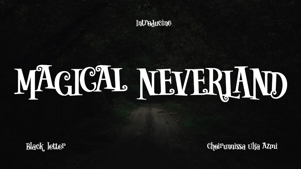 MAGICAL NEVERLAND Font Sample Images  1