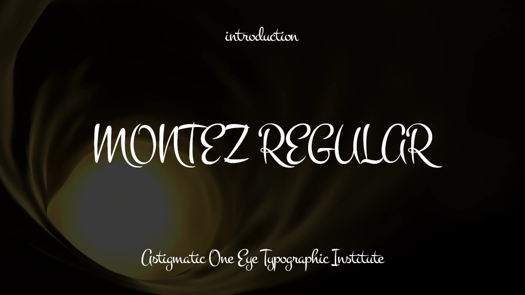 Montez Regular Font Sample Images  1