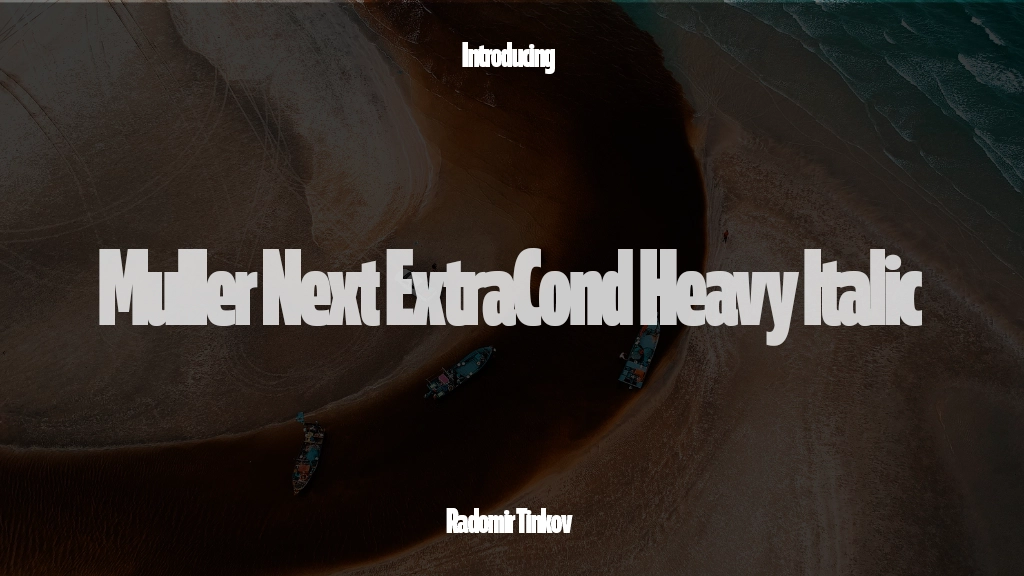 Muller Next ExtraCond Trial Heavy Italic Font Sample Images  1