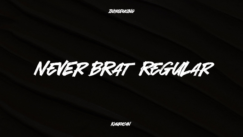 Never Brat Regular Font Sample Images  1